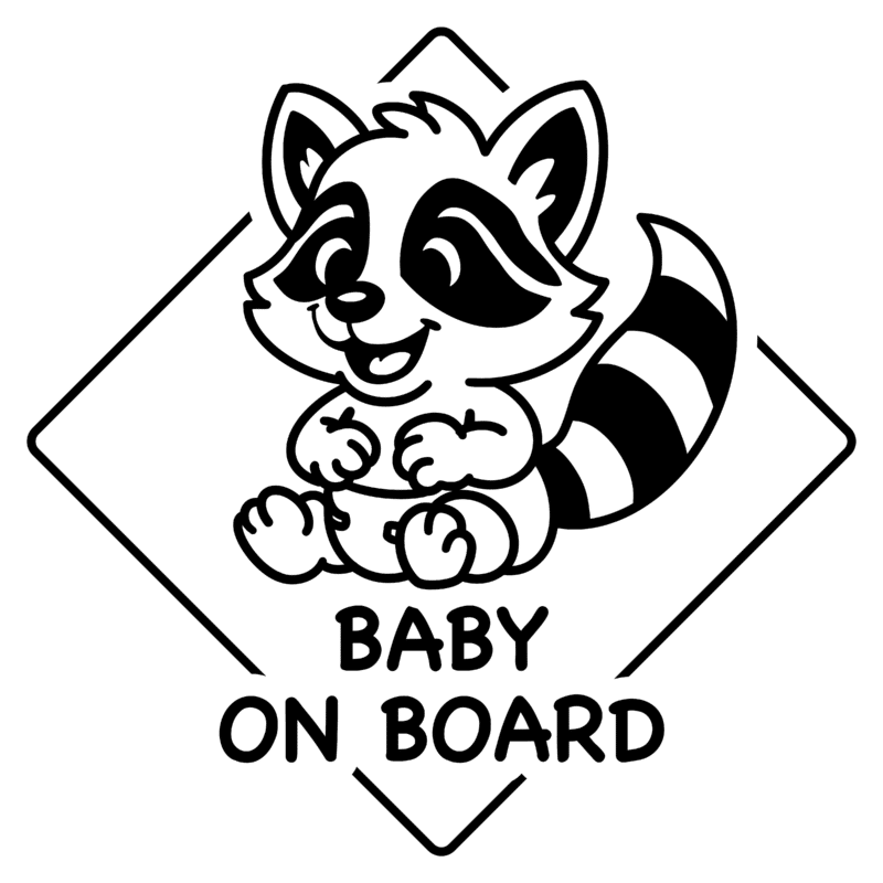 A black and white illustration of a smiling cartoon raccoon sitting inside a diamond-shaped border. The raccoon has large eyes and prominent stripes on its tail. Below the raccoon, the text BABY ON BOARD is written in bold, uppercase letters. 